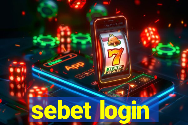 sebet login